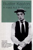 No Image for A HARD ACT TO FOLLOW (BUSTER KEATON)