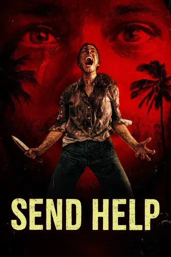 movie poster for SEND HELP