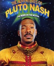 No Image for THE ADVENTURES OF PLUTO NASH